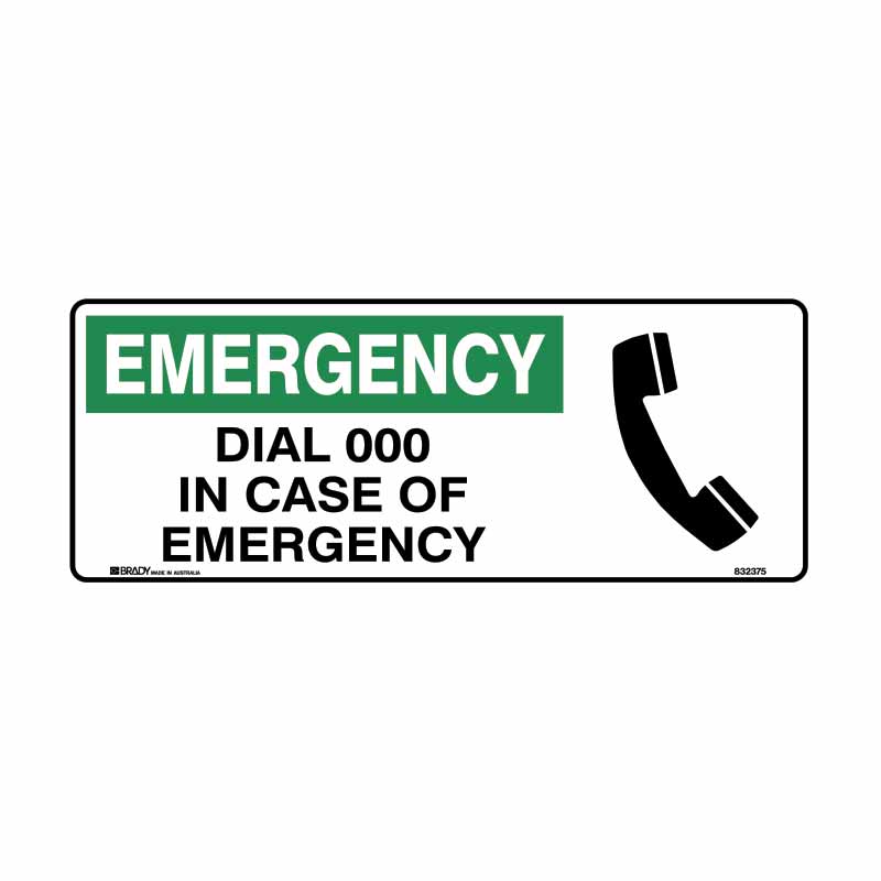 First Aid Sign - Dial 000 in Case of Emergency